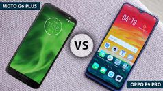 Moto G6 Plus Vs Oppo F9 Pro, जानिए कौनसा स्मार्टफोन खरीदना होगा बेहतर