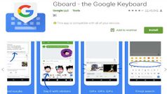 Google का Gboard ऐप, नए इमोजी, स्टिकर्स और GIF फीचर्स से भरपूर