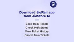 JioRail ऐप की हुई शुरुआत, जियो फोन वाले आसानी से कर पाएंगे टिकट बुकिंग