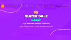 Mi Super Sale का आज आखिरी दिन, बहुत सारे डिस्काउंट ऑफर्स से लैस