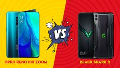 OPPO Reno 10x Zoom vs Black Shark 2: दो बेस्ट प्रोसेसर वाले स्मार्टफोन