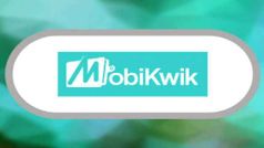 Mobikwik फिर से गूगल प्ले स्टोर पर हुआ रिस्टोर, Aarogya Setu ऐप थी हटाने की वजह