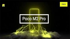 Poco M2 Pro: 7 जुलाई को होगा लॉन्च, पढ़िए और जानिए इसके फीचर्स