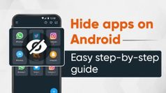 कोई आपके फोन में ऐप्स पर रखता है नजर, तो अब ऐसे करें Apps को हाइड