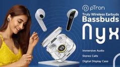 pTron ने ट्रांसपेरेंट चार्जिंग केस के साथ भारत में पेश किए ये अजीबो गरीब ईयरबड्स