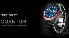 फायर-बोल्ट ने 'लक्ज़री' स्मार्टवॉच का किया ऐलान