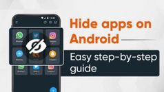 Android स्मार्टफोन में ऐप्स को कैसे हाइड करें, जाने यहां सभी स्टेप
