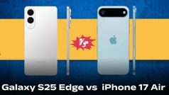 5 प्वाइंट जिनसे iPhone 17 Air, Samsung Galaxy S25 Edge को मात दे सकता है?