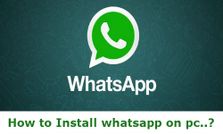 వాట్స్‌‍యాప్‌ను మీ కంప్యూటర్‌లో ఇన్‌స్టాల్ చేయటం ఏలా..?