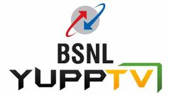 BSNL ట్రిపుల్-ప్లే సర్వీస్ కోసం Yupp టీవీతో ఒప్పందం