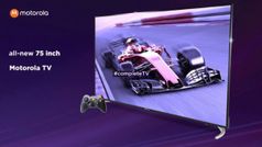 మోటరోలా 75-inch 4K టీవీ ధర ఎంతో తెలుసా.... ?
