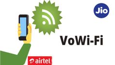 అందుబాటులోకి జియో VoWi-Fi సర్వీస్