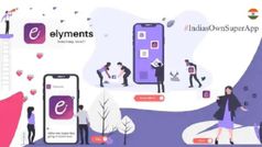 Elyments Super App లాంచ్!!! ఒక యాప్‌లోనే అనేక ఫీచర్స్...