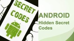 ఆండ్రాయిడ్ సీక్రెట్ కోడ్స్.. ఇవి నొక్కండి, ఆశ్చర్యపోయే ఫీచర్లు చూడండి!
