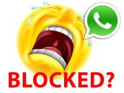 നിങ്ങളെ വാട്ട്‌സാപ്പില്‍ ബ്ലോക്ക് ചെയ്‌തോ? നിങ്ങളുടെ ഫോണില്‍ നിന്നും അണ്‍ബ്ലോക്ക് ചെയ്യാം!