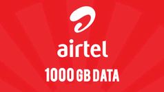 1000ജിബി ബോണസ് ഡേറ്റയുമായി എയര്‍ടെല്‍..!