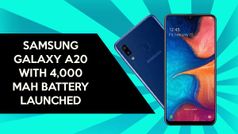 4,000 മില്ലിആംപയർ കരുത്തിൽ സാംസംഗ് എ20 വിപണിയിൽ