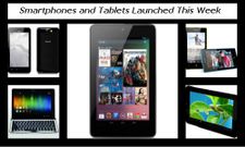 List of Smartphones and Tablets Launched for the Week Ending March 31