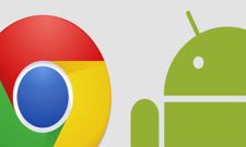 Google Updates Chrome for Android: 4 New Features Added to Browser
