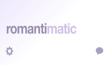 Valentine's Day Special: New Romantimatic App Reminds You To be Romantic