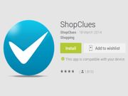 ShopClues Now Launches Mobile App For Android Users in India