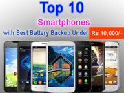 Top 10 Smartphones with Best Battery Backup Under Rs 10,000 To Buy in India