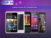 Top 10 Latest Android Smartphones With 3G, Dual SIM Capabilites Under Rs 10,000 To Buy In India