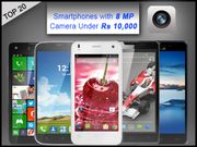 Top 10 Smartphones with 8 MP Camera Support To Buy in India Under Rs 10,000