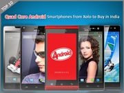 Top 10 Quad Core Android Smartphones from Xolo to Buy in India