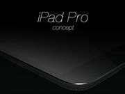 Apple's iPad Pro Possibly Arriving in 2015: 5 Big Rumors For the New Tablet