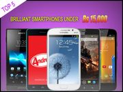 5 Brilliant Smartphones That Offer More Than it Meets the Eye Under Rs 15,000