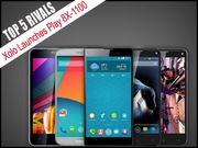 Xolo Launches Play 8X-1100 Smartphone in India: Top 5 Rivals