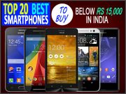 Top 20 Best Smartphones to Buy Below Rs 15,000 in India