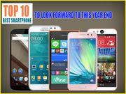 Top 10 Best smartphones to look forward End 2014