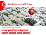 Vodafone offers Free Wi-Fi in Khan Market, New Delhi