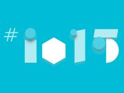 Google I/0 2015: Android M, Project Ara, Android Silver and More