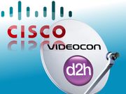 Cisco wins video solutions deal from Videocon d2h