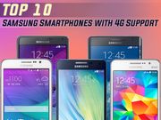 Top 10 Samsung Smartphones with 4G Support To Buy In India: Grand MAX, Galaxy A7 and More