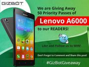 GizBot Giveaway: 50 Free Lenovo A6000 Invites are Here, Play to Win!
