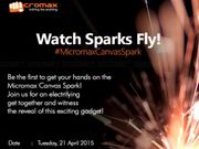 Micromax Invites Are Out: New Canvas Spark Smartphone Coming on April 21