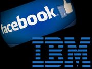 IBM, Facebook in new Marketing Partnership