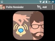 Polite Reminder: An App to Help You Remember Anything