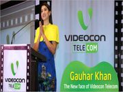 Videocon Telecom to invest Rs 120 Cr in branding & marketing, ropes in Gauahar Khan as brand ambassa