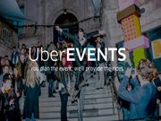 UberEVENTS now allows hassle free commute for guests attending an event