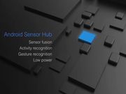 Google Announces 'Android Sensor Hub': Here's What You Need to Know
