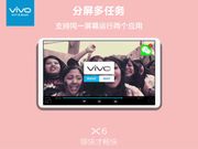 Vivo X6 to come with Split Screen feature for improved Multitasking