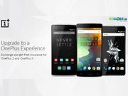 OnePlus launches Exchange Offers for OnePlus One, OnePlus 2 and OnePlus X