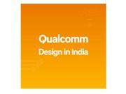 Make in India: Qualcomm launches Design in India initiative for budding Startups