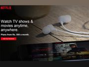 Netflix now live in India with first month free offer and plans starting from Rs 500