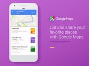 Here's how to create, share and edit your Google Maps List